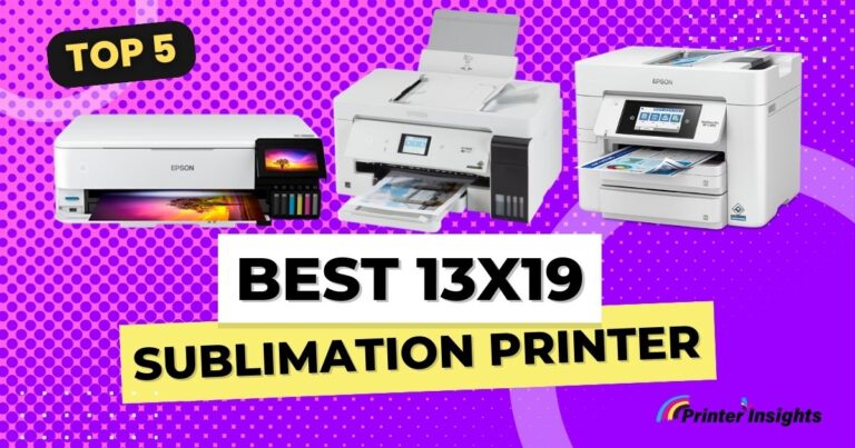 Best 13x19 Sublimation Printer